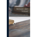 Mosaic Art Today