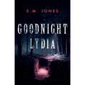 Goodnight Lydia