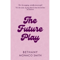 The Future Play