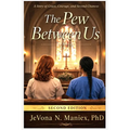 The Pew Between Us