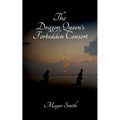 The Dragon Queen's Forbidden Consort
