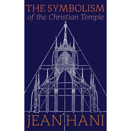 The Symbolism of the Christian Temple