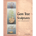 Gem Tree Sculptures: A Guide to Creating Your Own Gem Tree