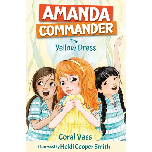 Amanda Commander: The Yellow Dress: The Yellow Dress