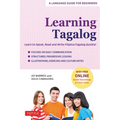 Learning Tagalog: Learn to Speak, Read and Write Filipino/Tagalog Quickly! (Free Online Audio & Flash Cards)