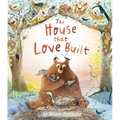 The House That Love Built