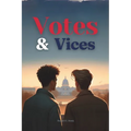 Votes & Vices