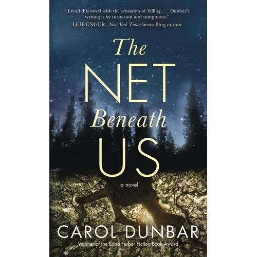 The Net Beneath Us