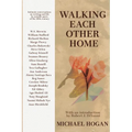 Walking Each Other Home