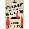 Game Without Rules