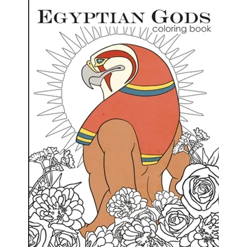 Egyptian Gods: Coloring Book