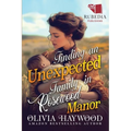 Finding an Unexpected Family in Rosewood Manor: A Christian Historical Romance Book