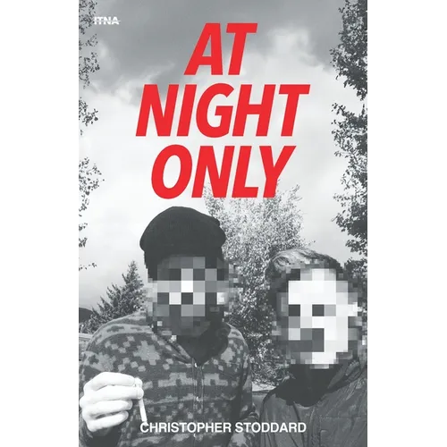At Night Only: A Literary Tragedy of Love and Self-Destruction in Contemporary New York