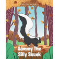 Sammy The Silly Skunk