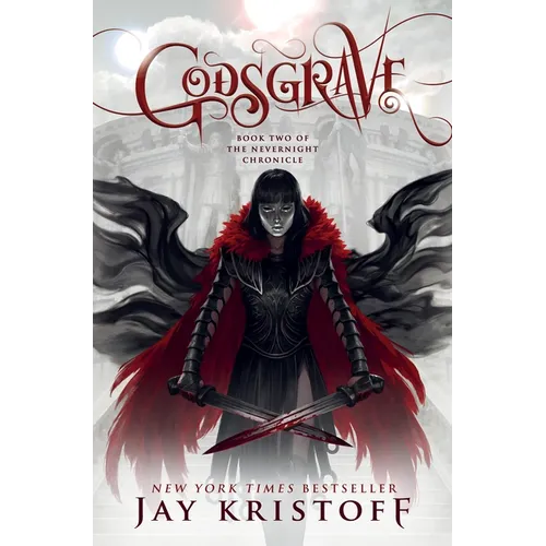 Godsgrave: Book Two of the Nevernight Chronicle