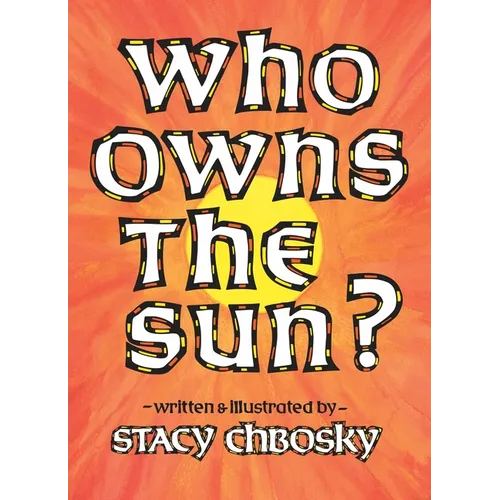 Who Owns the Sun?