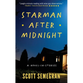 Starman After Midnight: A Novel-in-stories