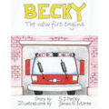 Becky the New Fire Engine