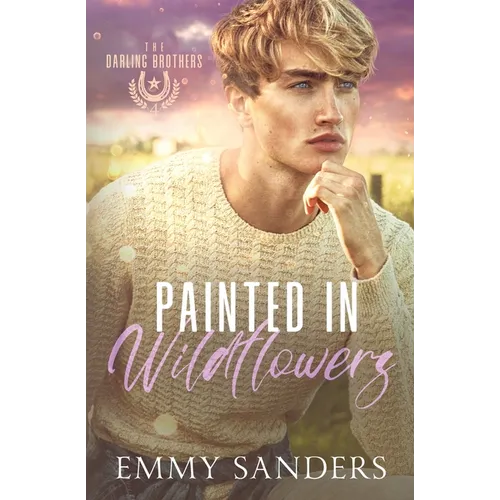 Painted in Wildflowers (The Darling Brothers Book 4)