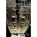 The Taotie Image in Chinese Art, Culture, and Cosmology