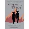 Becoming the Devil