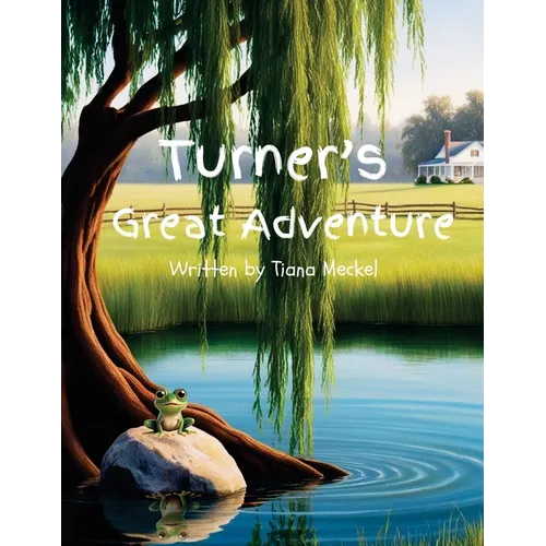 Turner's Great Adventure