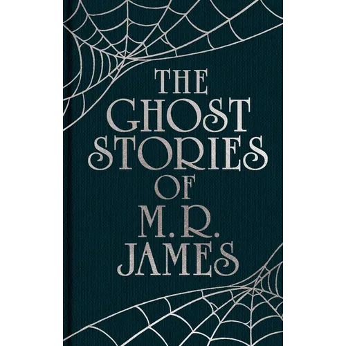 The Ghost Stories of M. R. James: Gilded Pocket Edition