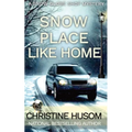 Snow Place Like Home