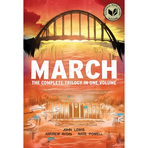 March (Omnibus Edition): The Complete Trilogy in One Volume