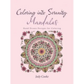 Coloring into Serenity Mandalas: Hand Drawn Designs for Coloring