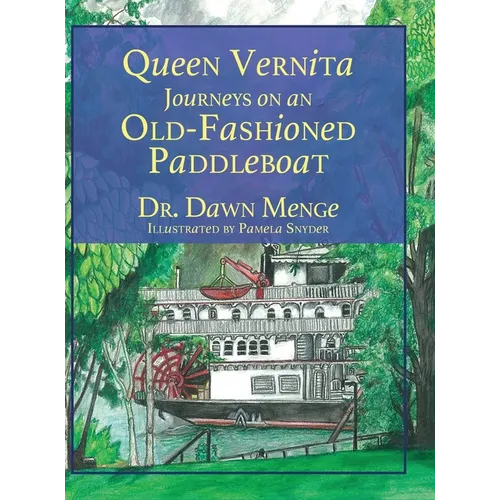 Queen Vernita Journeys on an Old Fashioned Paddleboat