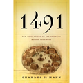 1491: New Revelations of the Americas Before Columbus