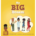 My Big Dream