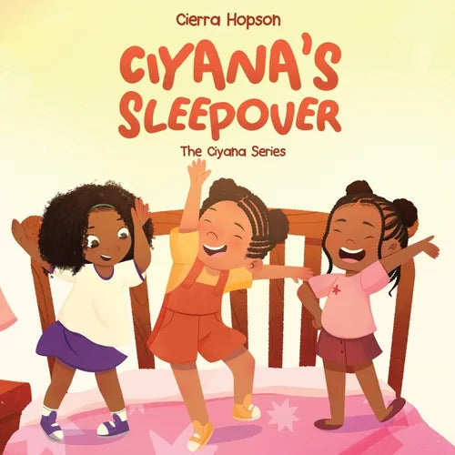 Ciyana's Sleepover