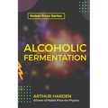 Alcoholic Fermentation