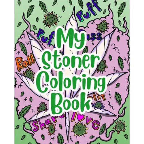 My Stoner Coloring Book