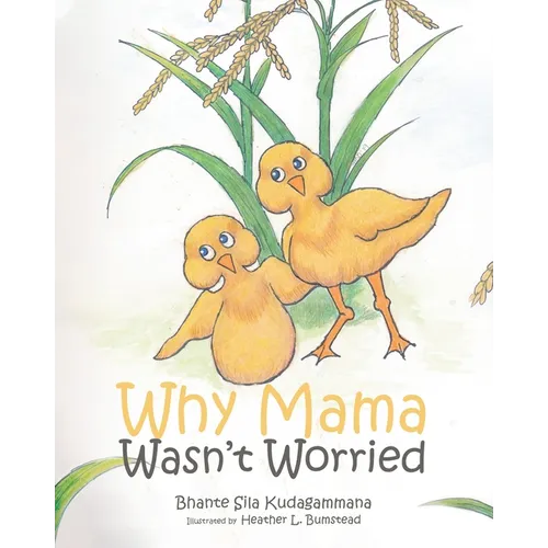 Why Mama Wasn't Worried