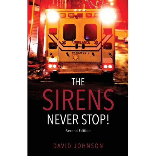 The Sirens Never Stop!