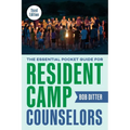 The Essential Pocket Guide for Resident Camp Counselors