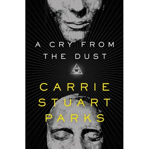 A Cry from the Dust
