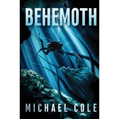 Behemoth: A Deep Sea Thriller