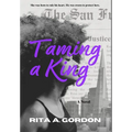 Taming a King