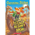 The Last Resort Oasis (Geronimo Stilton #77)