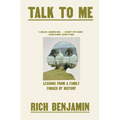 Talk to Me: Lessons from a Family Forged by History