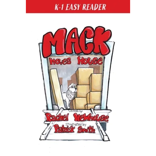 Mack Moves House