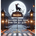 Boo Zoo: A Halloween Read-Aloud Poem for All Ages