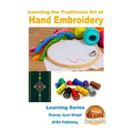 Learning the Traditional Art of Hand Embroidery