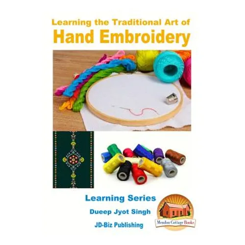 Learning the Traditional Art of Hand Embroidery