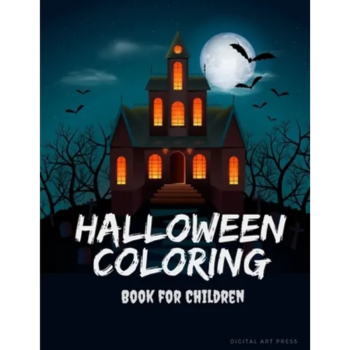 Halloween Coloring Book For Children: Painting books for Children and kids in special time with spooky and horror ghost, mummy, vampire and little wit