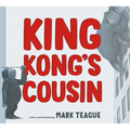 King Kong's Cousin